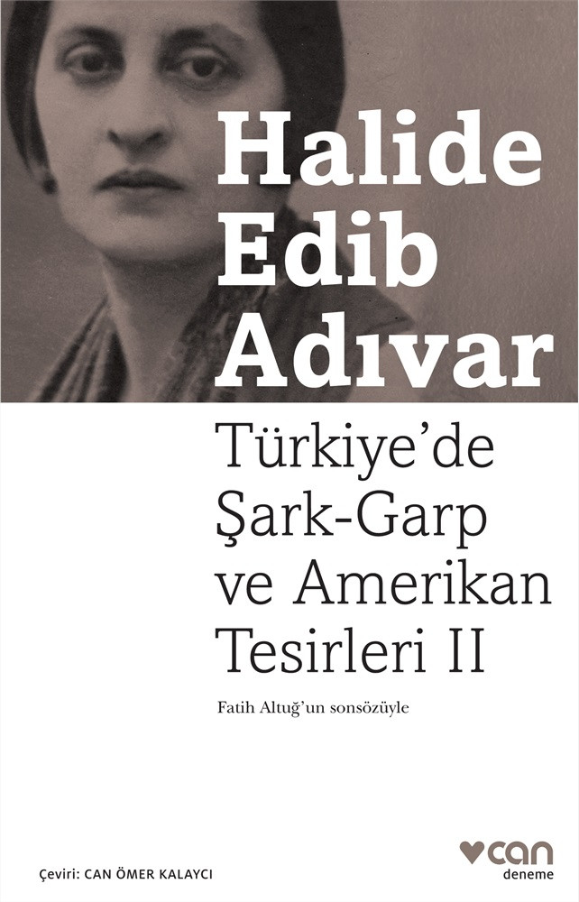 Türkiye'de Şark-Garp ve Amerikan Tesirleri II
