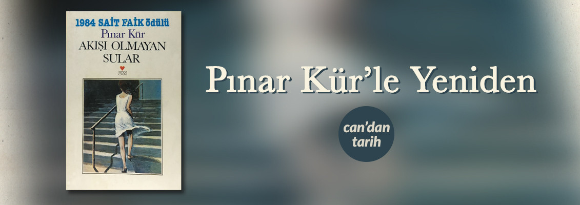 Pınar Kür’le Yeniden