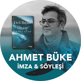 Ahmet Büke - Söyleşi & İmza